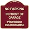 Signmission In Front of Garage Prohibido Estacionarse Heavy-Gauge Aluminum Sign, 18" x 18", BU-1818-23895 A-DES-BU-1818-23895 - alternate 1